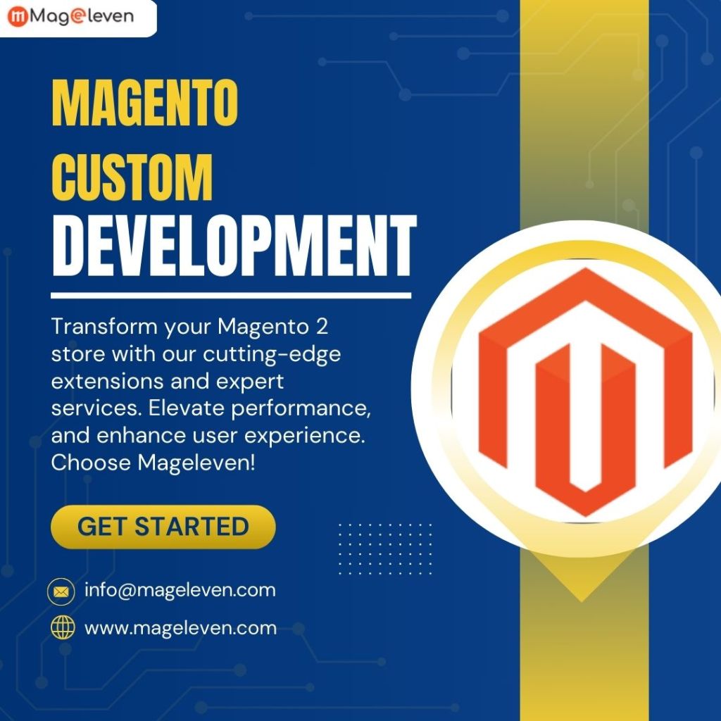 Transform Your Vision into Reality with Magento Custom Development Service